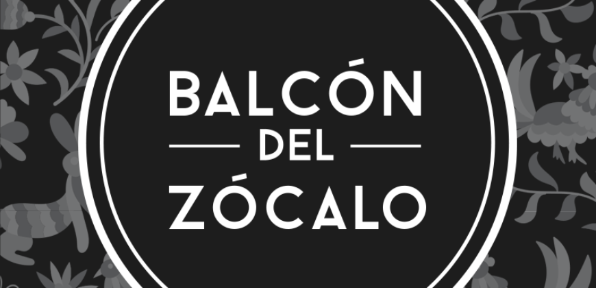 Balcón del Zócalo
